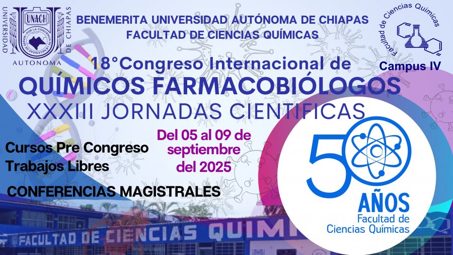 18 Congreso Internacional de Químicos Farmacobiólogos y XXXIII Jornadas Científicas